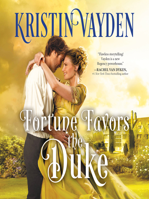 Title details for Fortune Favors the Duke by Kristin Vayden - Available